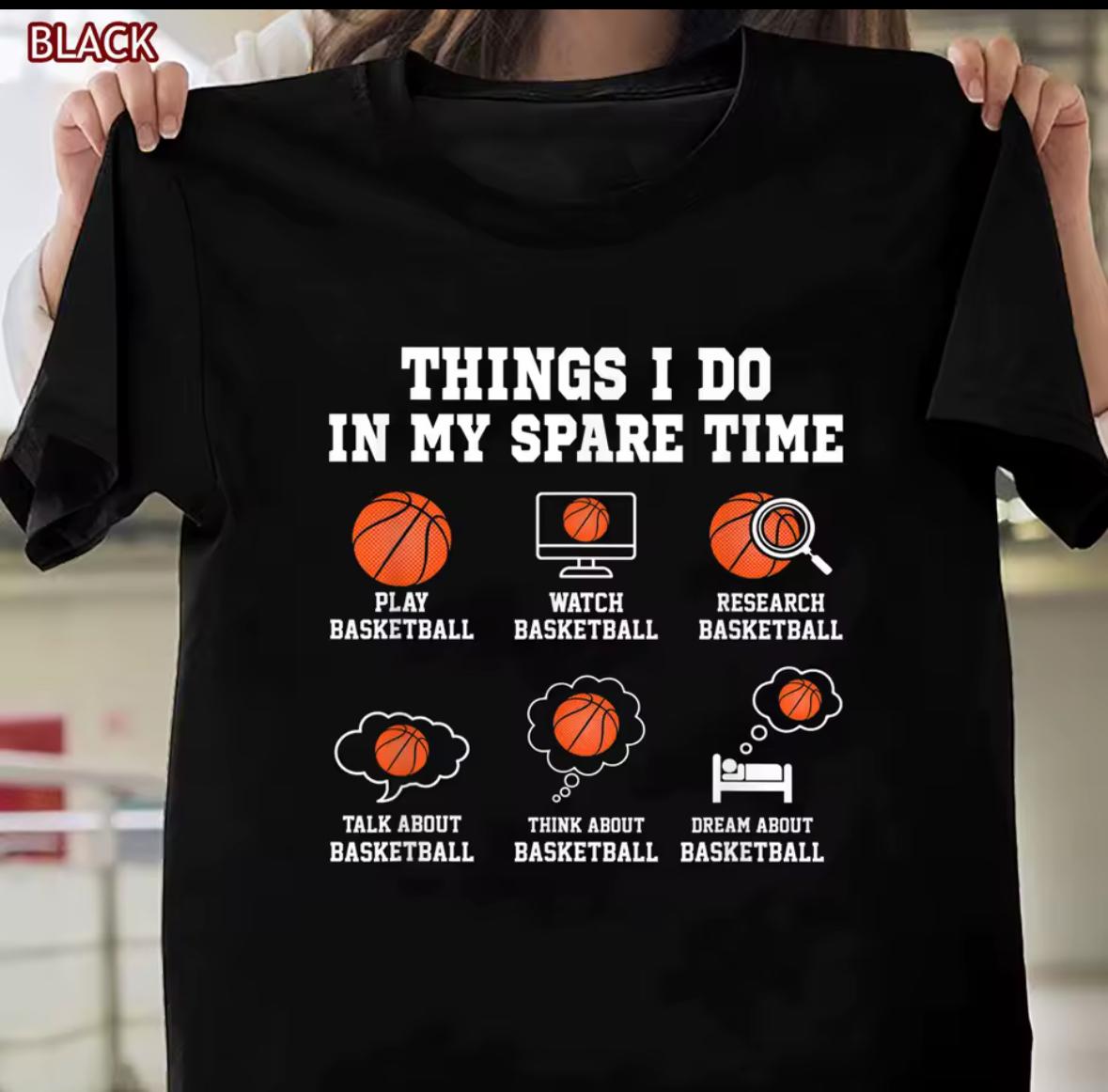 Things I do during my spare time t shirt
