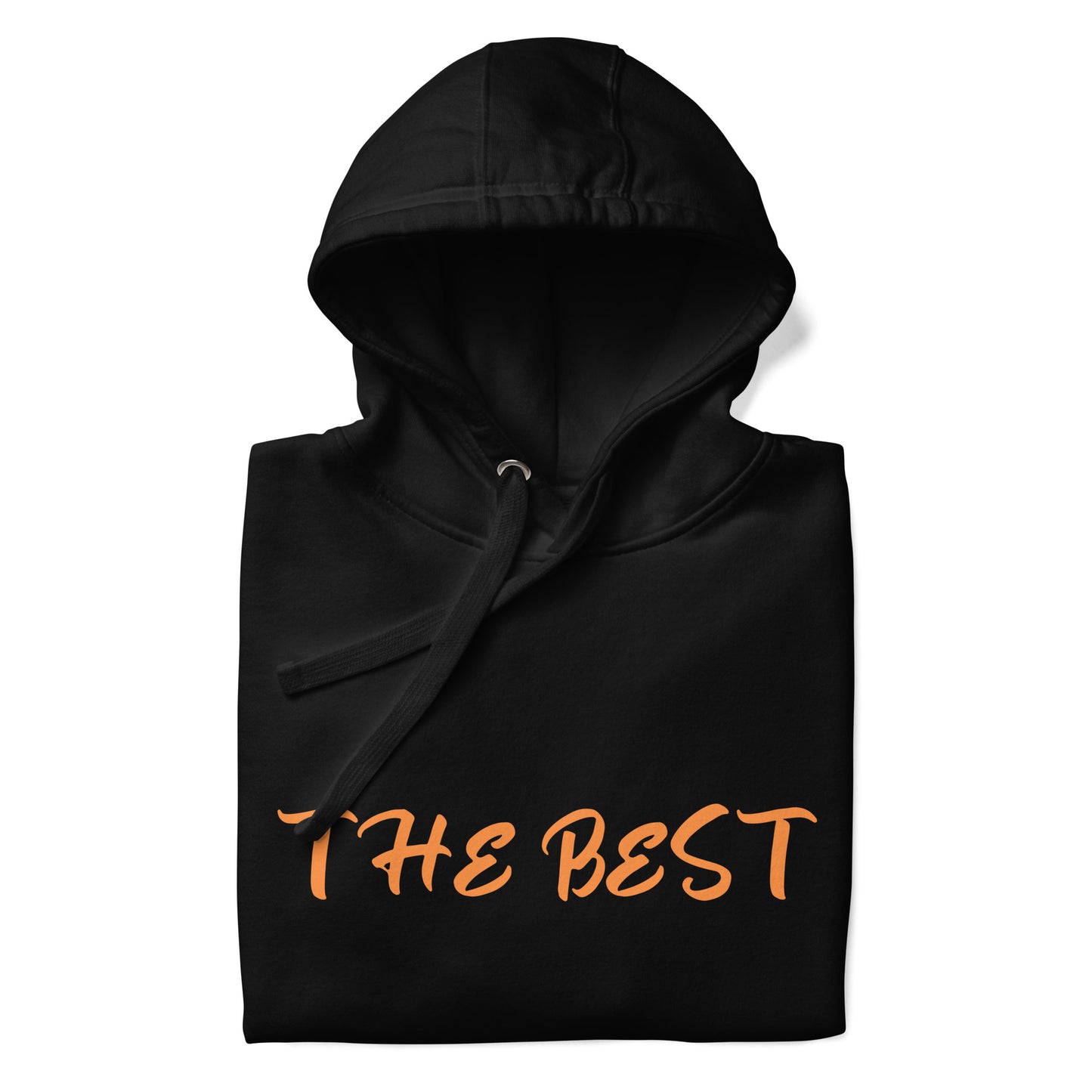 Hoodie The best