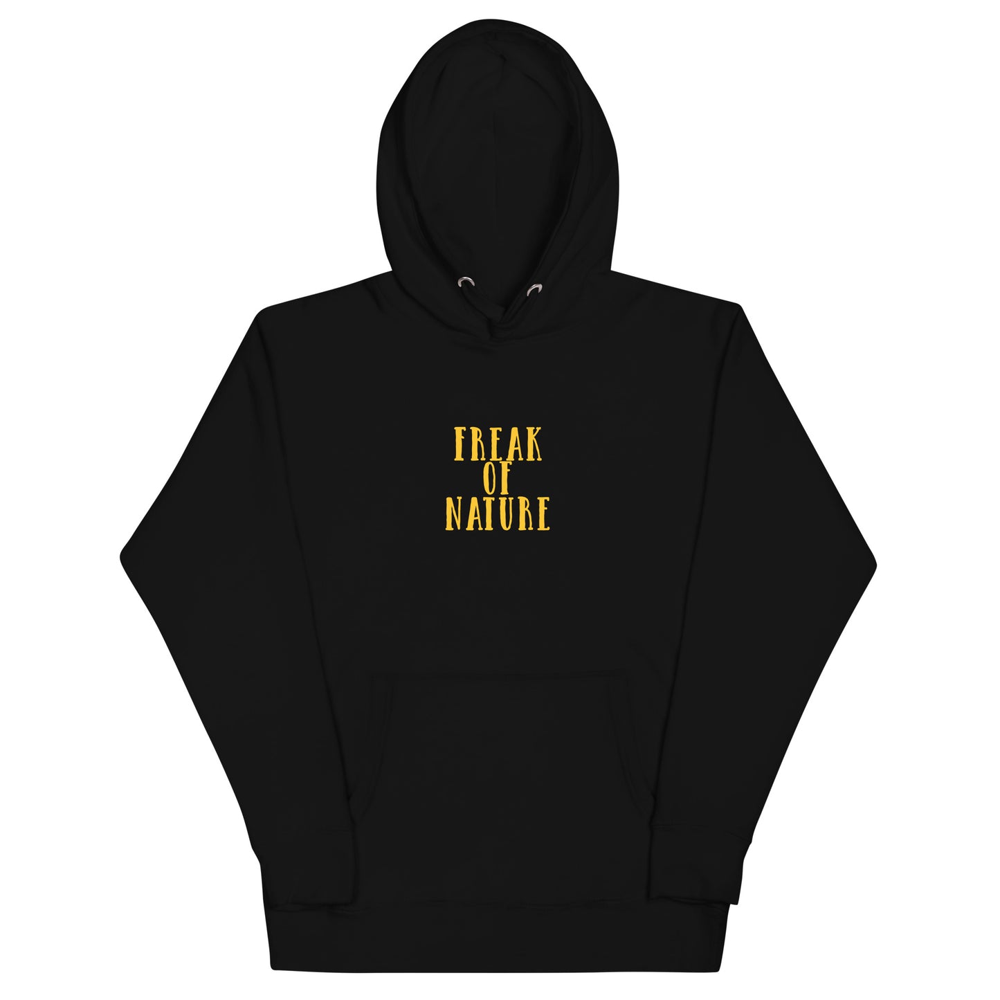 Hoodie  Freak of nature